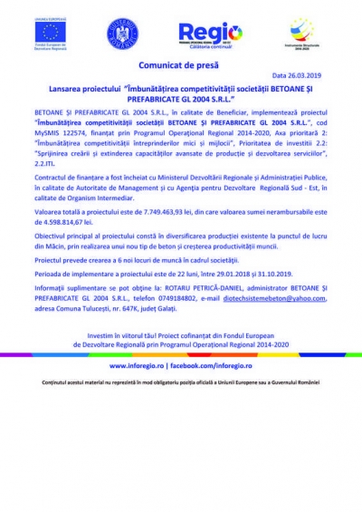 Lansarea proiectului  ”Îmbunătățirea competitivității societății BETOANE ȘI PREFABRICATE GL 2004 S.R.L.” 26.03.2019
