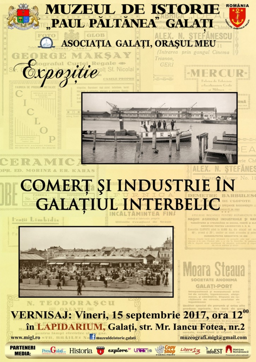 Expoziţie la Muzeul de Istorie „Paul Păltănea” Galaţi: "Comerţ şi industrie în Galaţiul Interbelic"