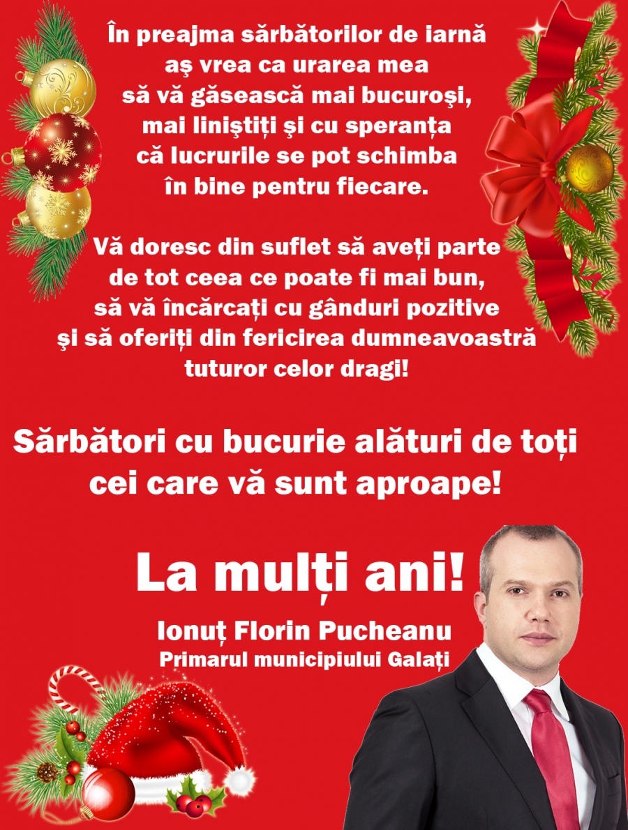 Mesajul de Crăciun al Primarului municipiului Galați, Ionuţ Pucheanu