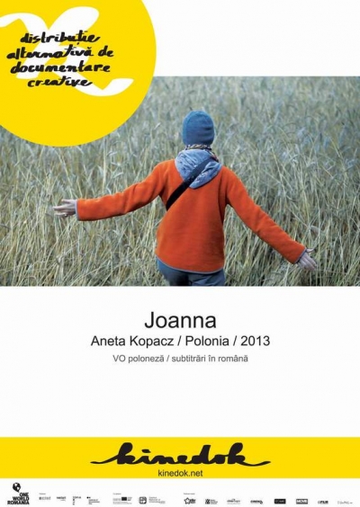KineDok aduce azi filmul documentar “Joanna”