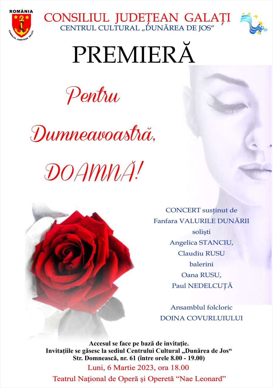 Pentru dumneavoastră, doamnă! Concert extraordinar la Galaţi