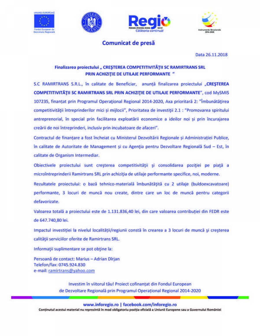 Finalizarea proiectului „CREŞTEREA COMPETITIVITĂŢII SC RAMIRTRANS SRL PRIN ACHIZIŢIE DE UTILAJE PERFORMANTE” 28.11.2018