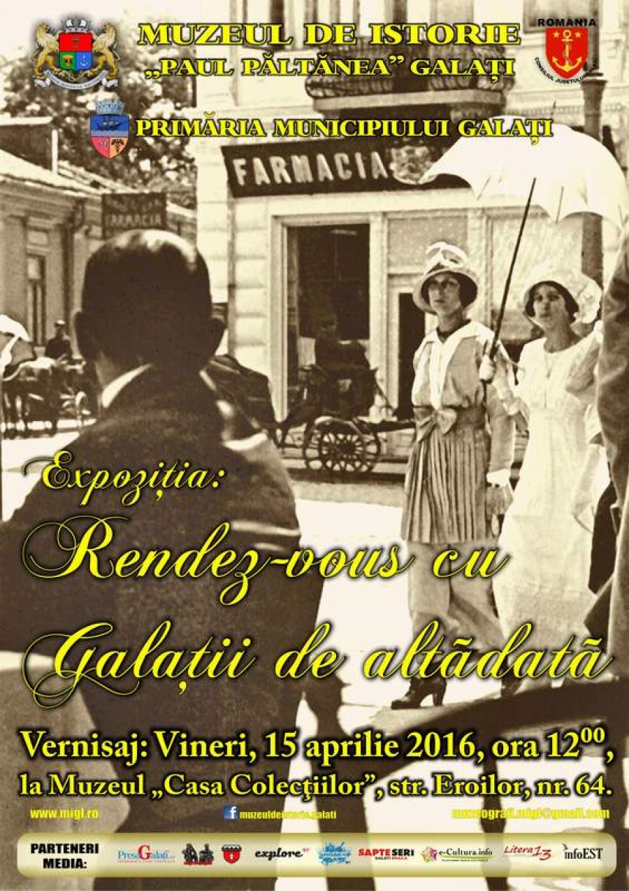 Rendez-vous cu Galaţii de altădată