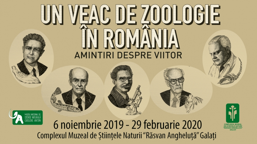 "Un veac de zoologie în România. Amintiri despre viitor", la Complexul Muzeal Galaţi
