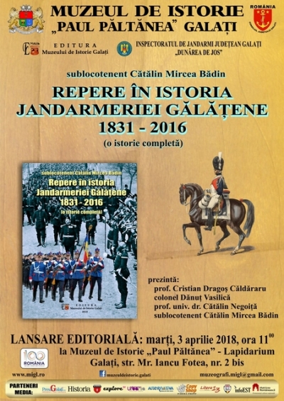 Repere în istoria jandarmeriei gălăţene, la Muzeul de Istorie Galaţi