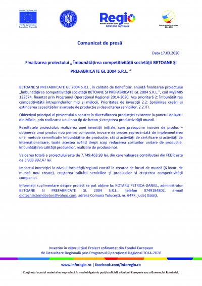 Finalizarea proiectului „Îmbunătățirea competitivității societății BETOANE ȘI PREFABRICATE GL 2004 S.R.L.” 17.03.2020