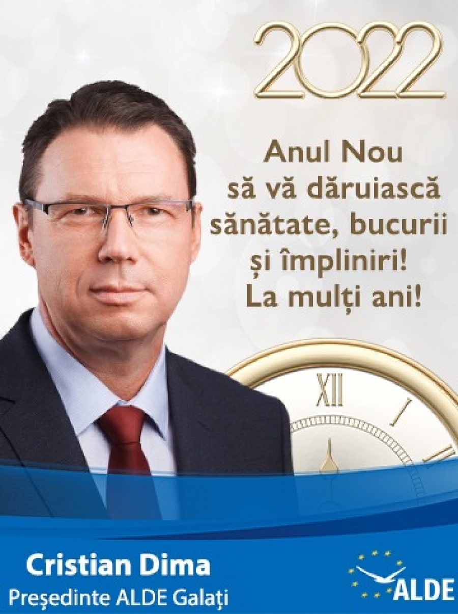 Cristian Dima, președinte ALDE Galați, vă urează LA MULȚI ANI!