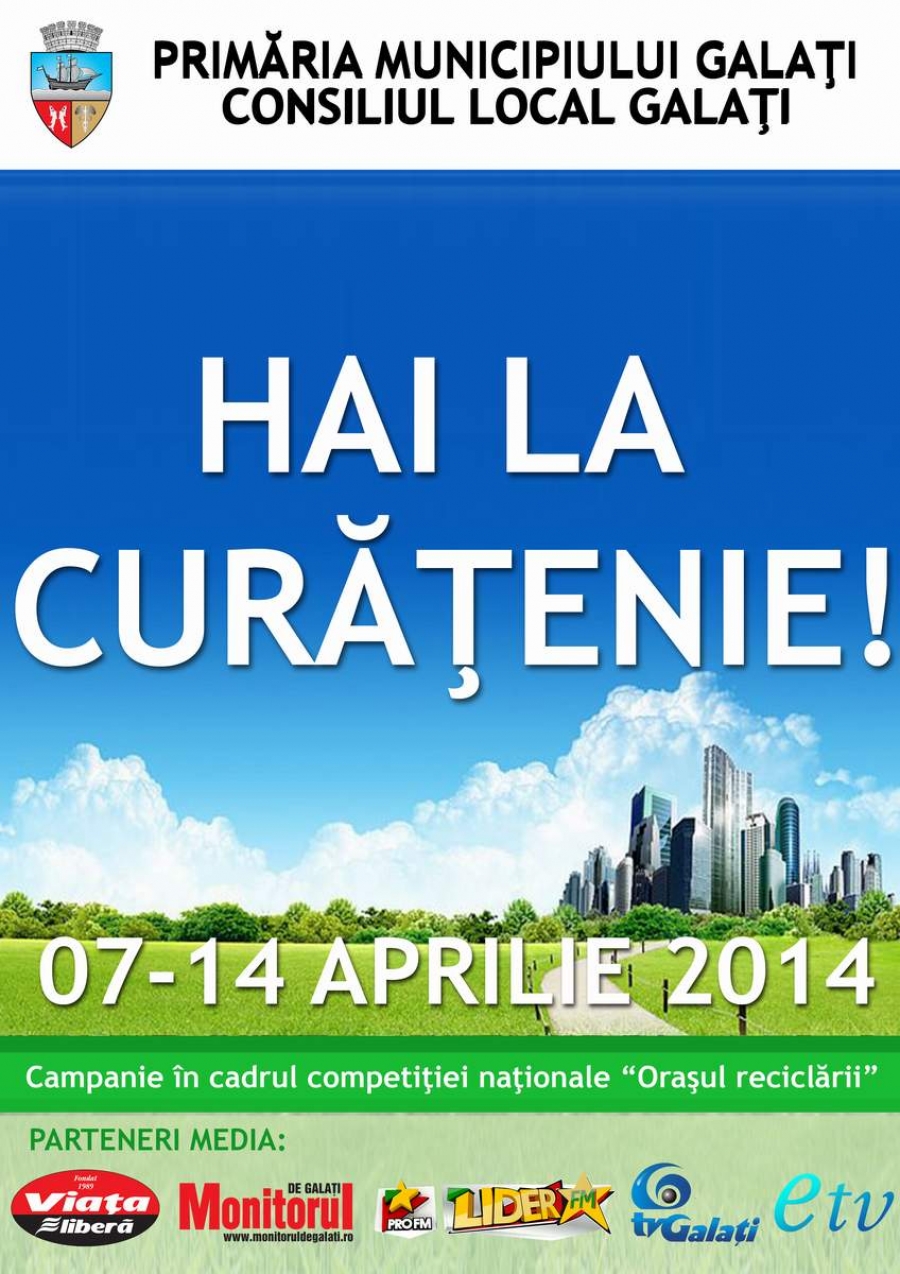 Galaţiul, în focul curăţeniei