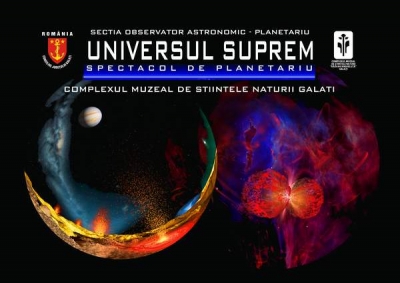 „Universul suprem”, un nou spectacol de Planetariu