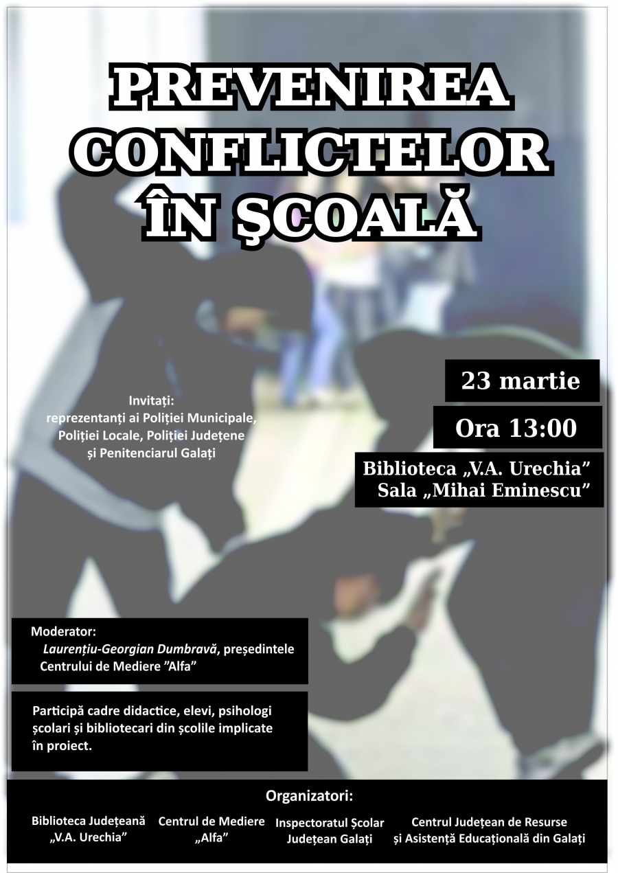 Proiect privind prevenirea conflictelor în şcoală