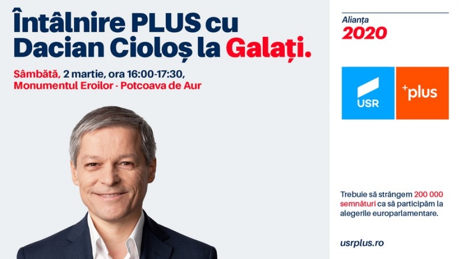 Dacian Cioloş vine la Galaţi