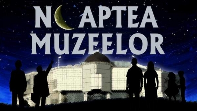„Noaptea Muzeelor” la Complexul Muzeal de Ştiinţele Naturii Galaţi