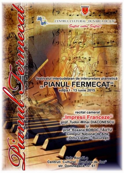 Festivalul interjudeţean de interpretare pianistică "Pianul fermecat" - prima ediţie