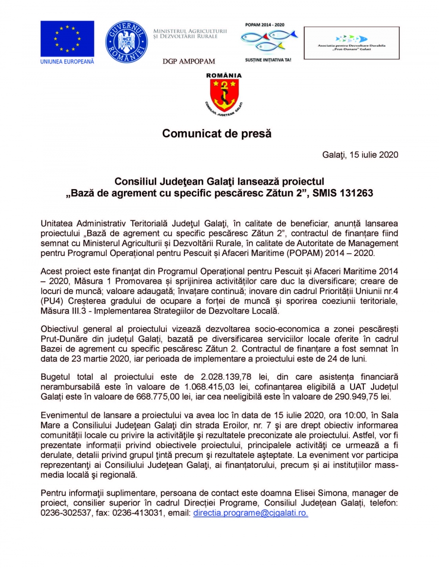 Consiliul Judeţean Galaţi lansează proiectul „Bază de agrement cu specific pescăresc Zătun 2”, SMIS 131263 (15.07.2020)