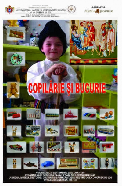 Expoziţie temporară: „Copilarie şi bucurie”