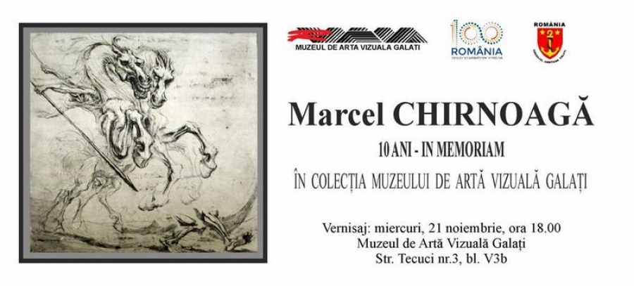 "In memoriam" Marcel Chirnoagă, la Muzeul de Artă Vizuală Galaţi