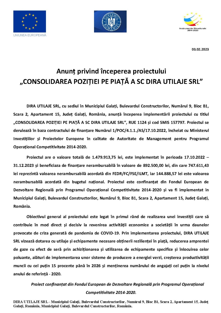 Anunț privind începerea proiectului „CONSOLIDAREA POZIȚIEI PE PIAȚĂ A SC DIRA UTILAJE SRL” 03.02.2023