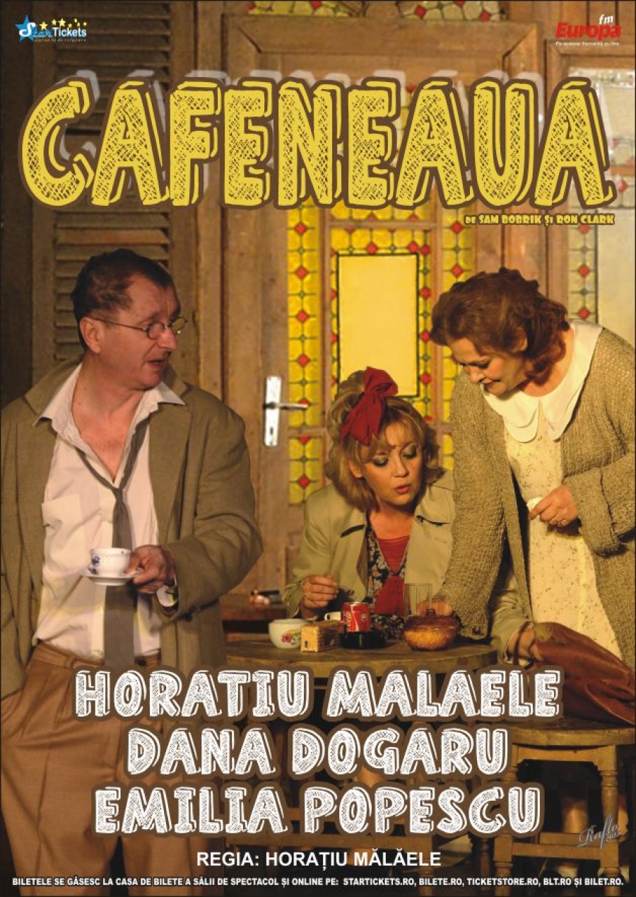 Emilia Popescu, Dana Dogaru şi Horaţiu Mălăele vă invită la „Cafeneaua”