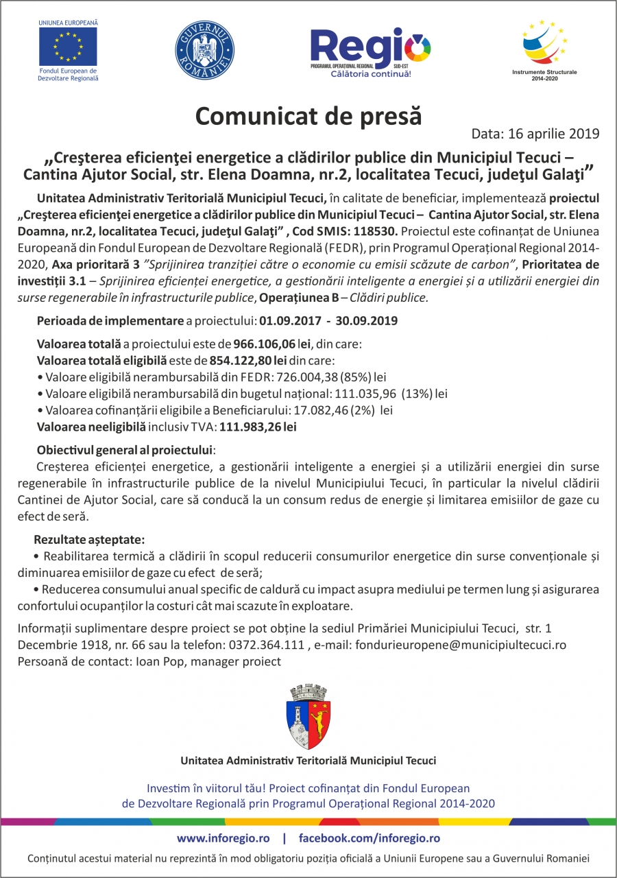 „Creşterea eficienţei energetice a clădirilor publice din Municipiul Tecuci – Cantina Ajutor Social, str. Elena Doamna, nr.2, localitatea Tecuci, judeţul Galaţi” 16.04.2019