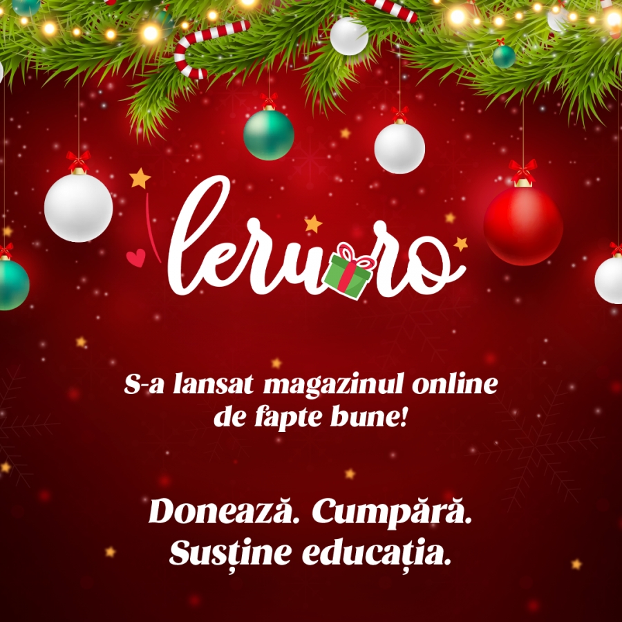 Leru.ro, magazinul online de fapte bune a ajuns la ediţia 3.0