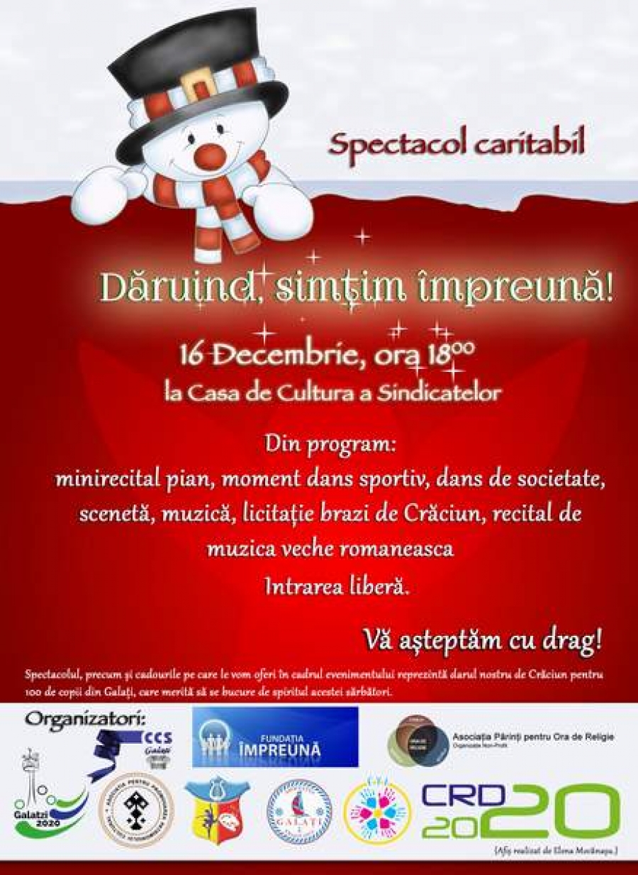 Spectacol caritabil de Crăciun: „Dăruind, simţim împreună”