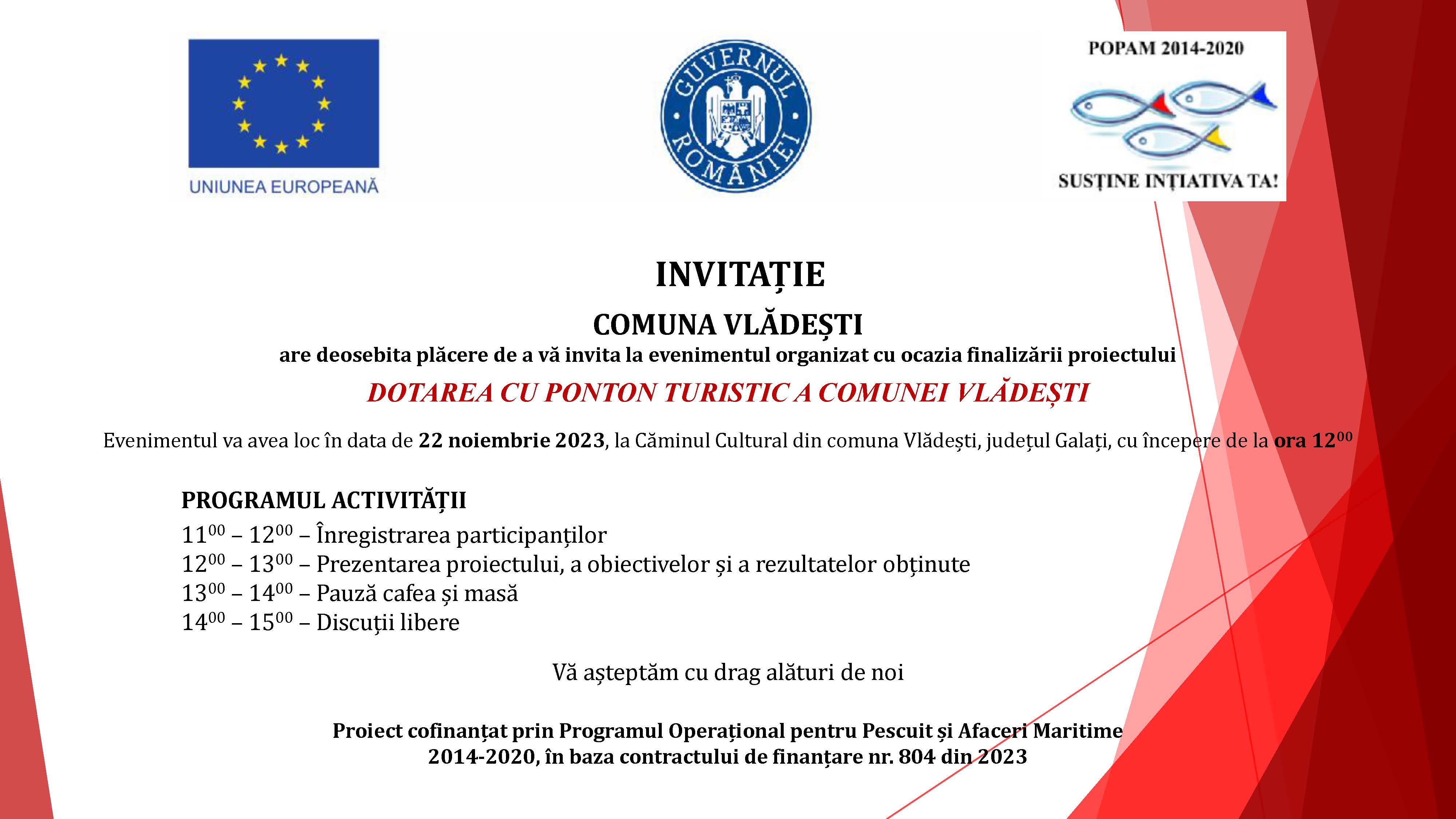 INVITAŢIE: Finalizarea proiectului DOTAREA CU PONTON TURISTIC A COMUNEI VLĂDEŞTI - 22 noiembrie 2023