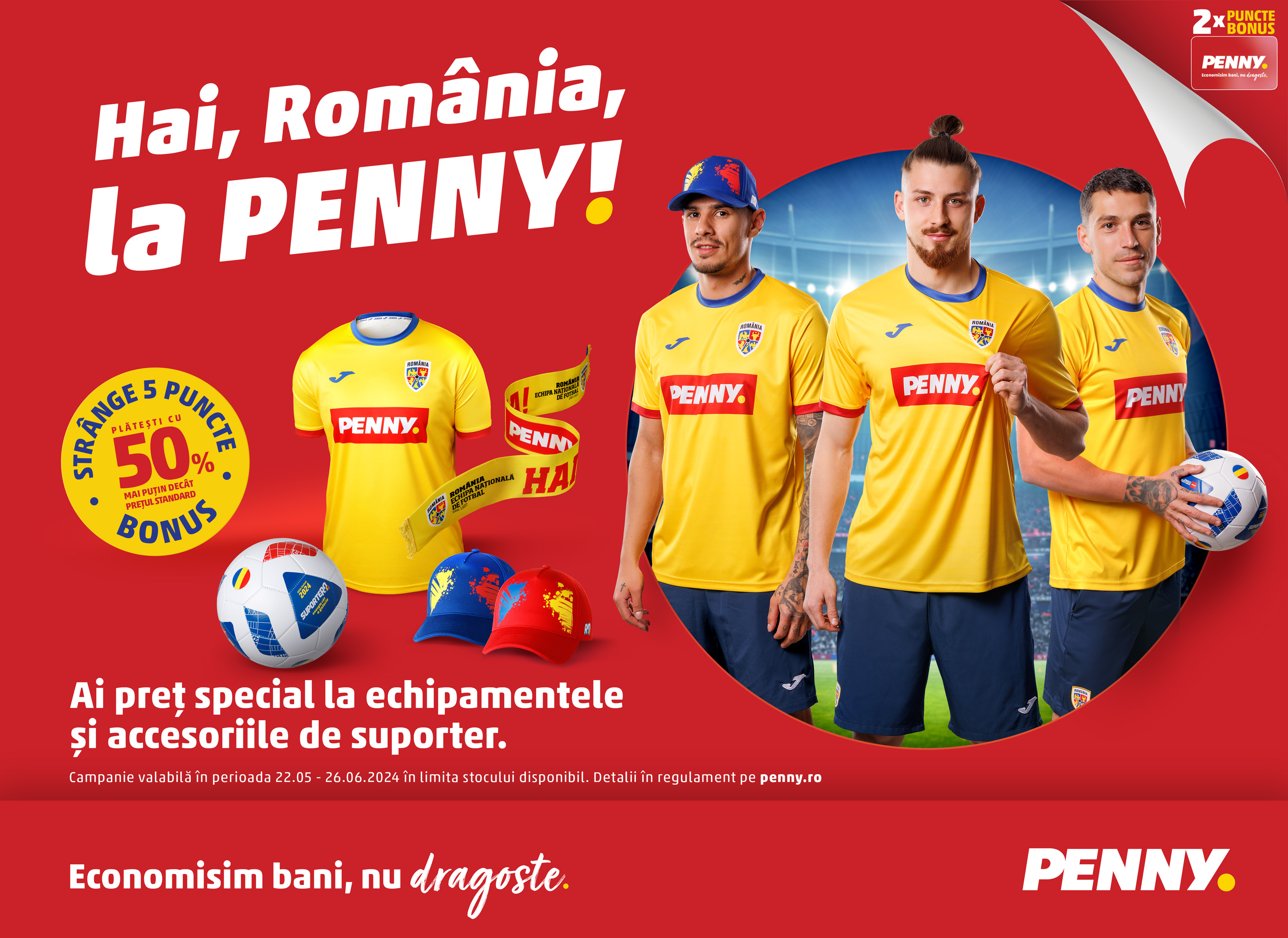 Pregătește-te pentru meciurile naționalei de fotbal, alăturându-te campaniei „Hai, România, la PENNY!“