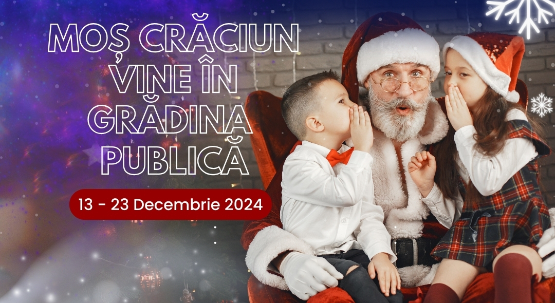 De astăzi, Moş Crăciun îi aşteaptă pe toţi copiii în orăşelul lui magic din Grădina Publică