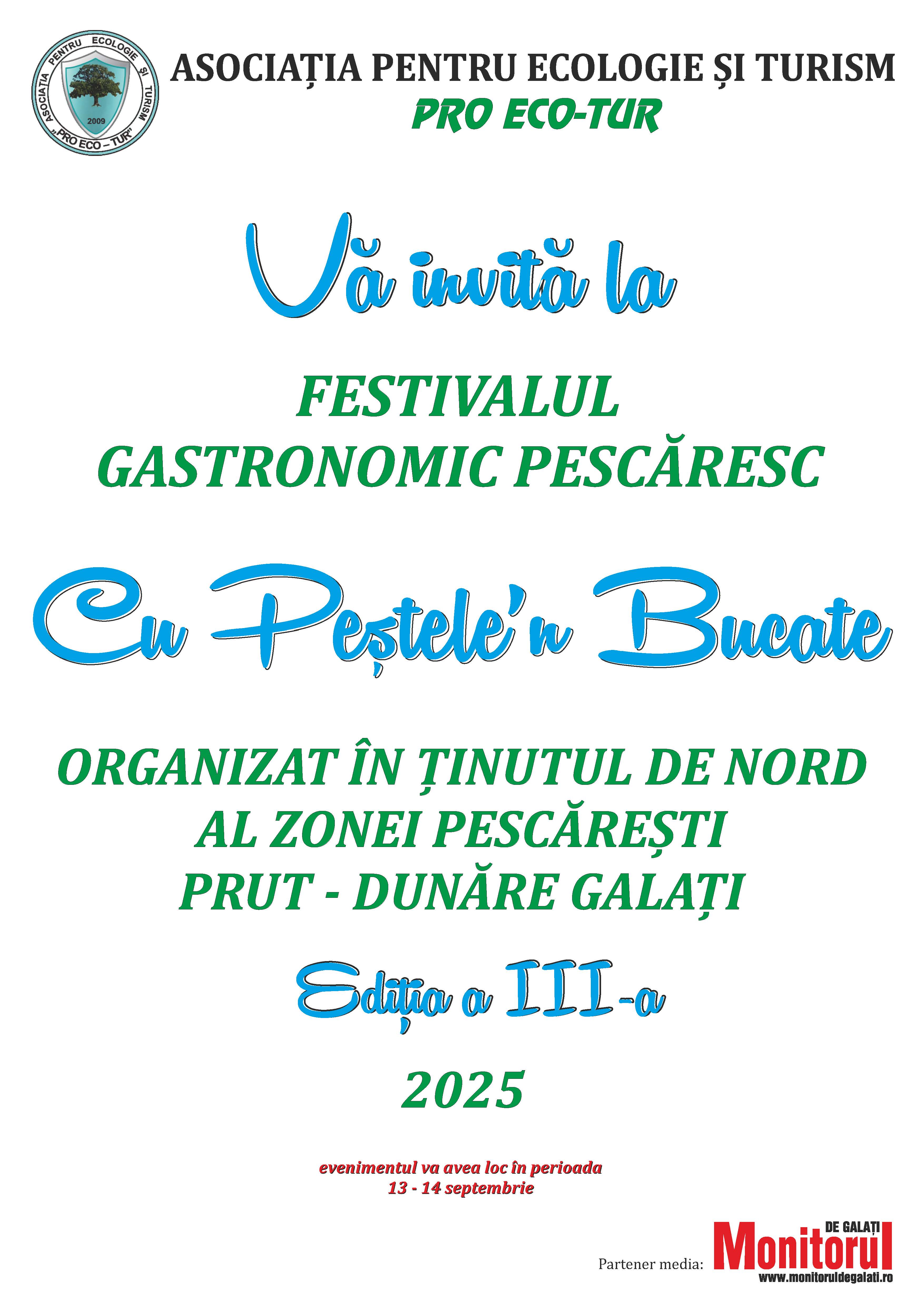 Festivalul Gastronomic Pescăresc “Cu Peştele’n Bucate” - Ediţia a III-a