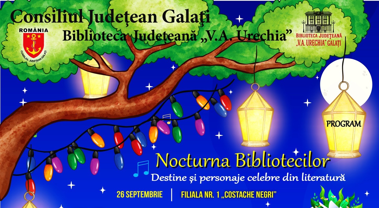 Nocturna Bibliotecilor 2025, la Galaţi