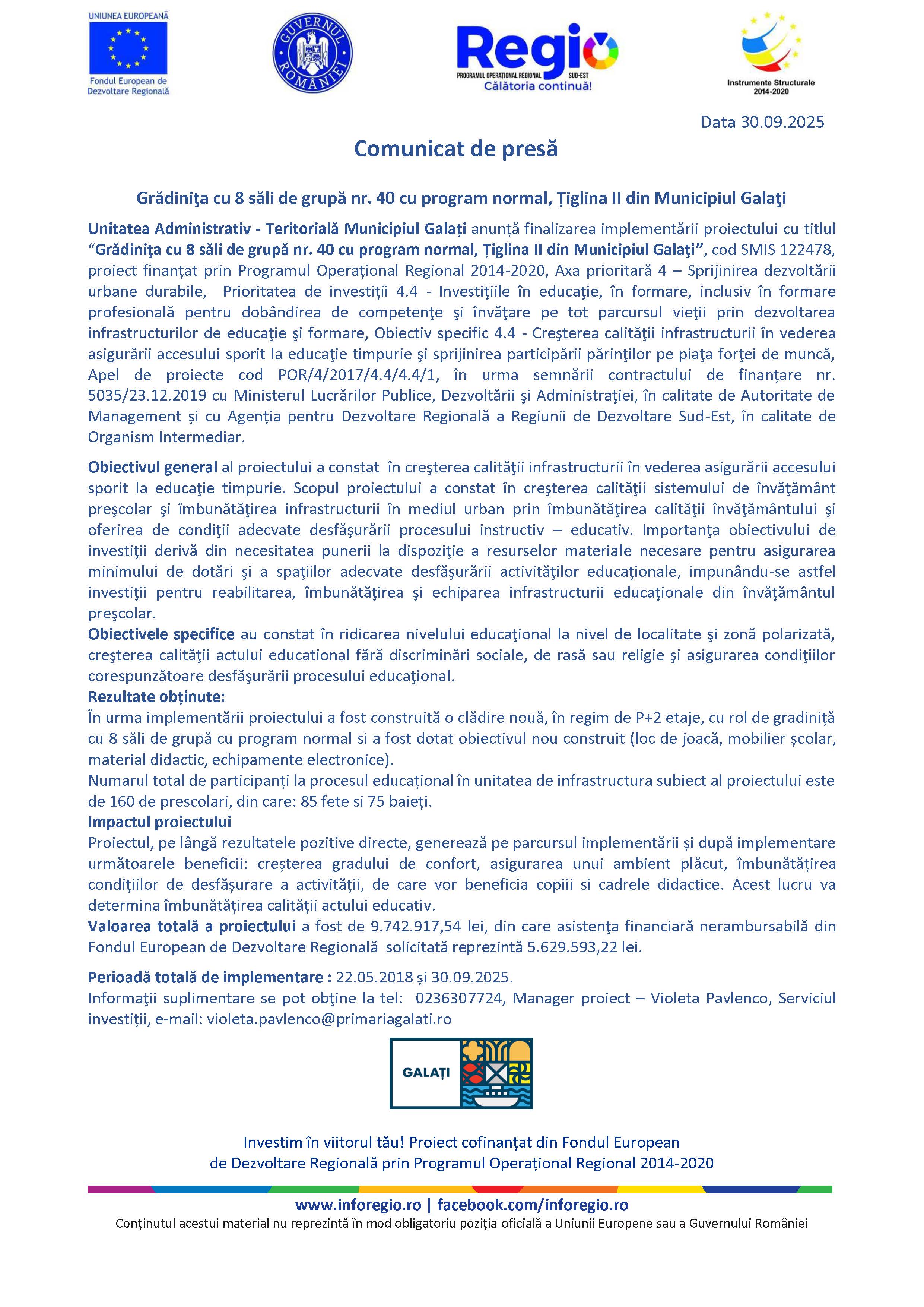 Comunicat de presă Grădiniţa cu 8 săli de grupă nr. 40 cu program normal, Țiglina II din Municipiul Galaţi Data 30.09.2025