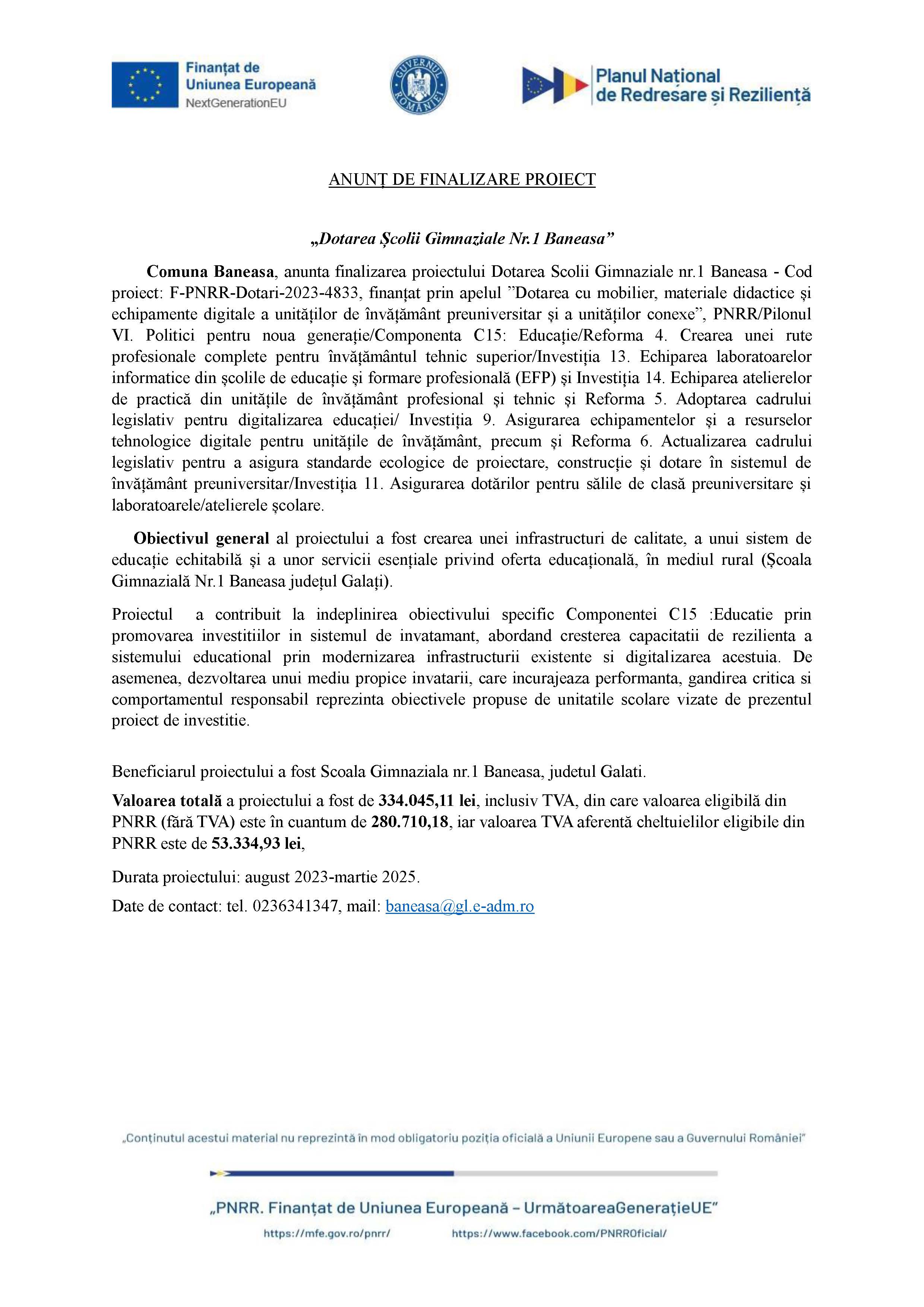 ANUNȚ DE FINALIZARE PROIECT - „Dotarea Școlii Gimnaziale Nr.1 Baneasa”