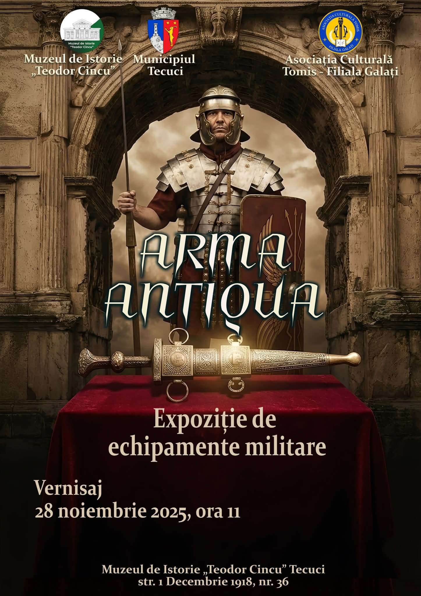 Expoziţia „Arma Antiqua”, vernisată la Muzeul de Istorie „Teodor Cincu” din Tecuci