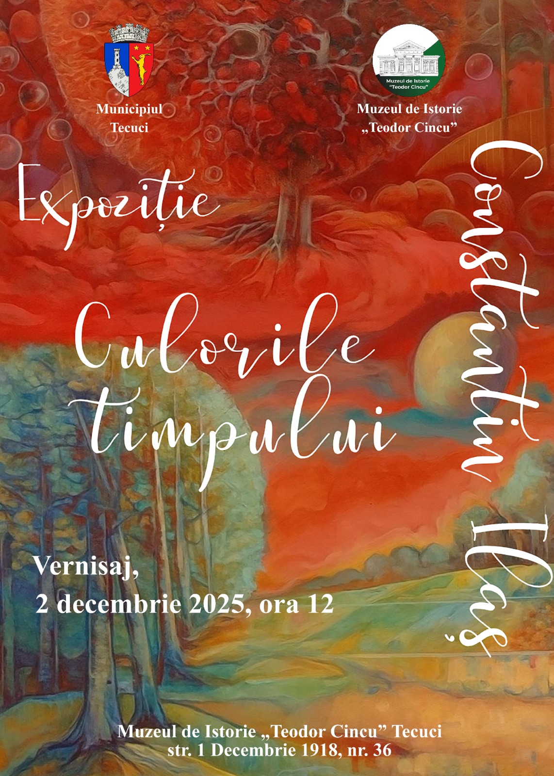 Expoziţia de pictură „Culorile timpului”, semnată de Constantin Ilaş, deschisă la Muzeul de Istorie „Teodor Cincu”